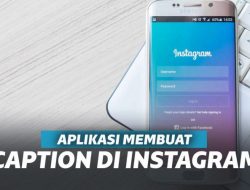 5 Aplikasi Membuat Caption Keren di Instagram