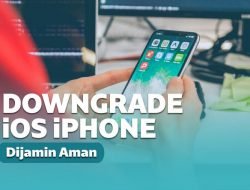 Cara Downgrade iOS Tanpa Kehilangan Data dengan Mudah