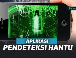 8 Aplikasi Pendeteksi Hantu ini Uji Seberapa Nyalimu
