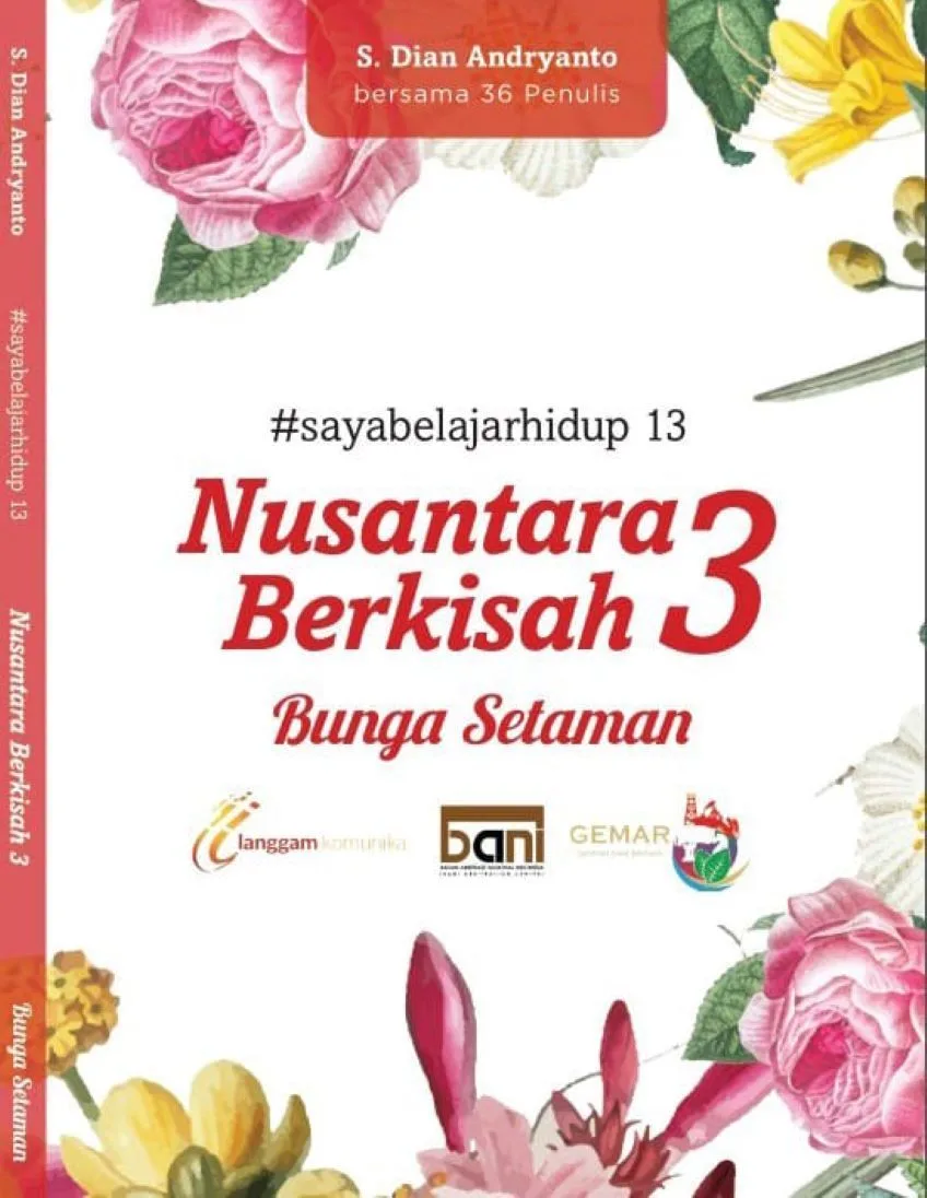 Peluncuran Buku #sayabelajarhidup ke 12 dan ke 13 Nusantara Berkisah