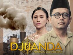 Watch Together: The Biographical Film of Ir. H. Djuanda – Unifier of Indonesia’s Seas